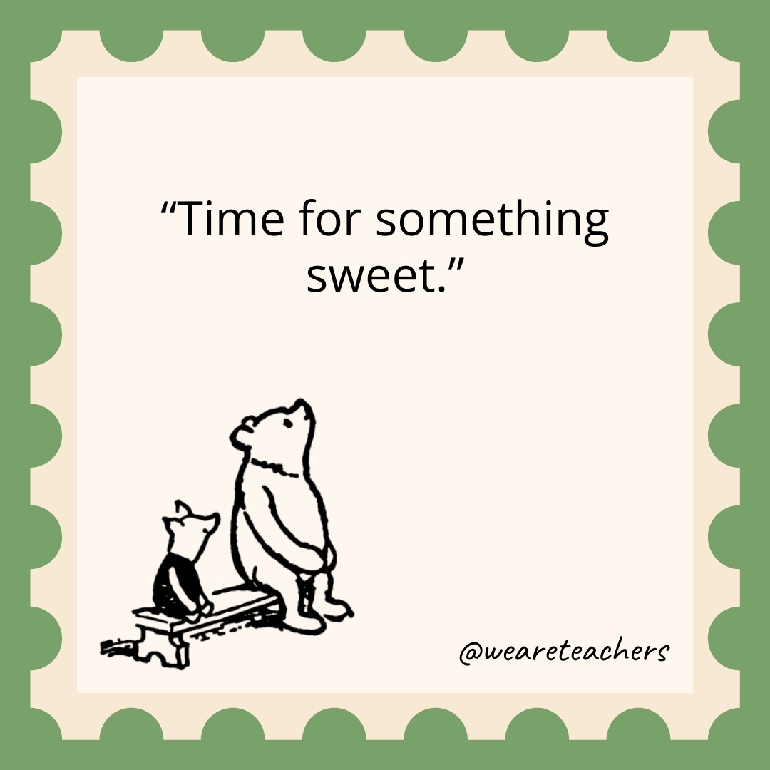 Time for something sweet. Time for something sweet.
