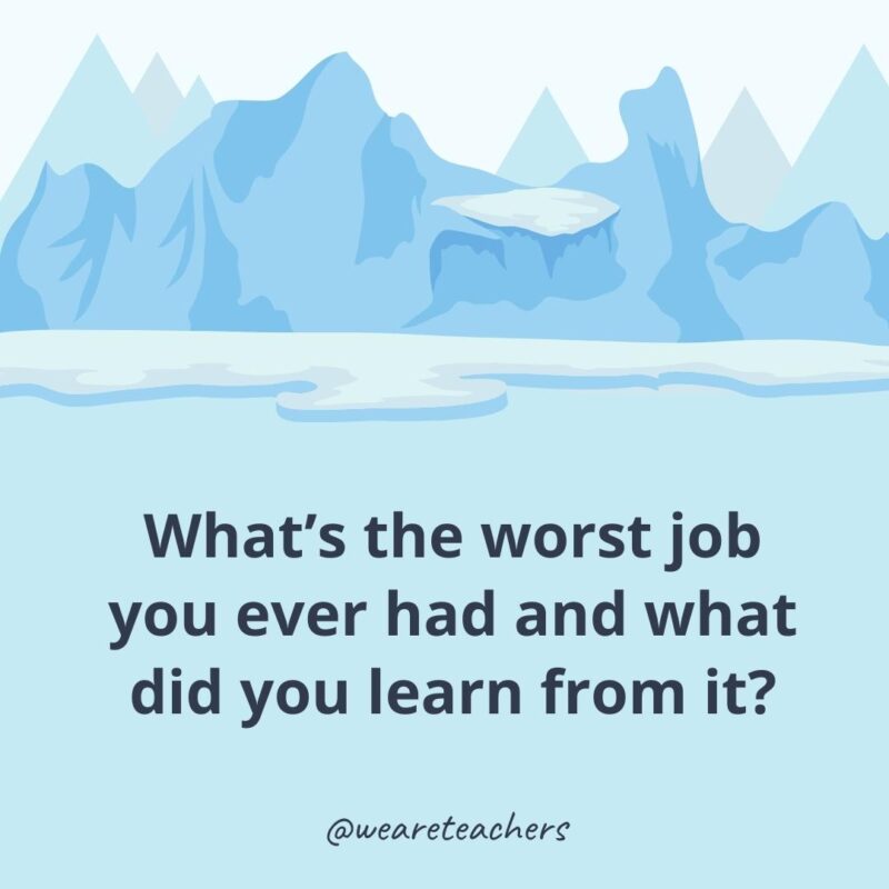 What’s the worst job you ever had and what did you learn from it? What’s the worst job you ever had and what did you learn from it?