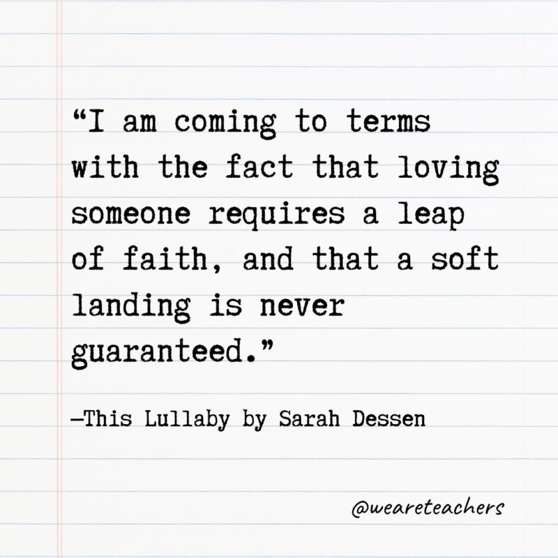 I am coming to terms with the fact that loving someone requires a leap of faith, and that a soft landing is never guaranteed. I am coming to terms with the fact that loving someone requires a leap of faith, and that a soft landing is never guaranteed.