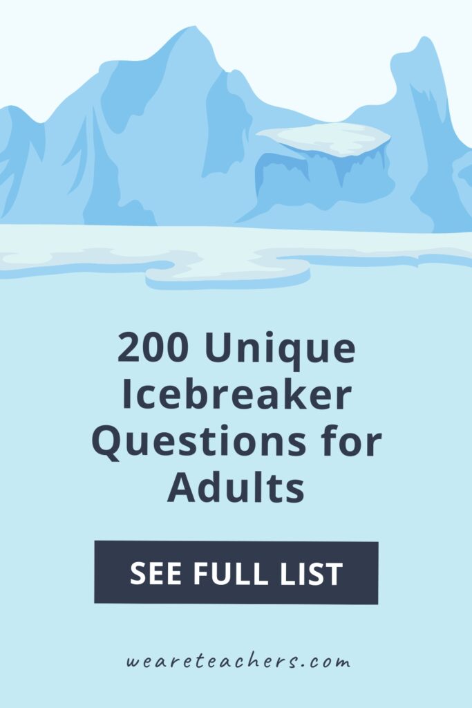 Icebreaker-Questions Every meeting has a beginning, and icebreaker questions are a great way to get adults talking. Here are 200 of our favorites.