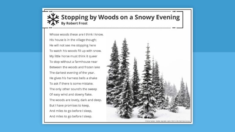 “Stopping by Woods on a Snowy Evening” poetry worksheet activity Picture of Robert Frost's poem, "Stopping by Woods on a Snowy Evening."