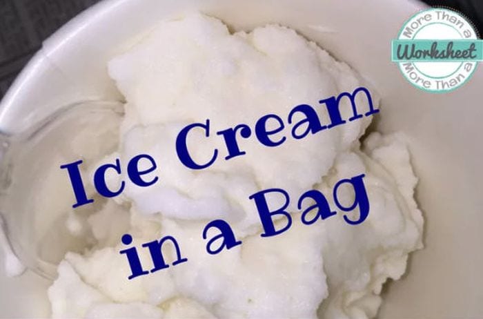 Third Grade Science Ice Cream More Than a Worksheet Bowl of ice cream with text reading Ice Cream in a Bag
