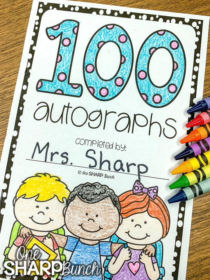 100-autographs The cover of a 100 Autographs student book as an example of 100th day of school ideas